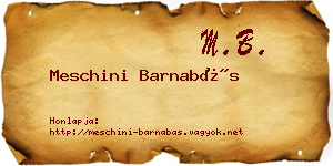 Meschini Barnabás névjegykártya